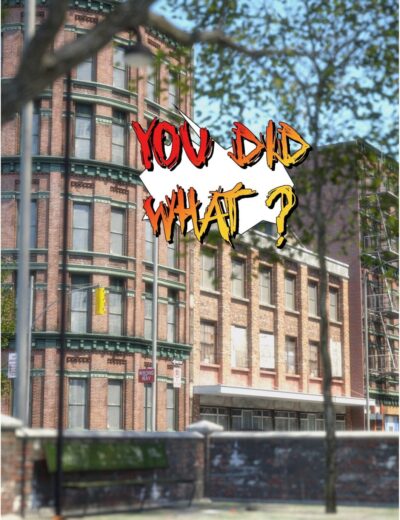 RV_02_01_PNG You Did What?! Comic-style graffiti overlay on urban brick building scene, emphasizing street art, cityscape, and urban culture. Perfect for 3D assets related to graffiti, street art, and city environments.